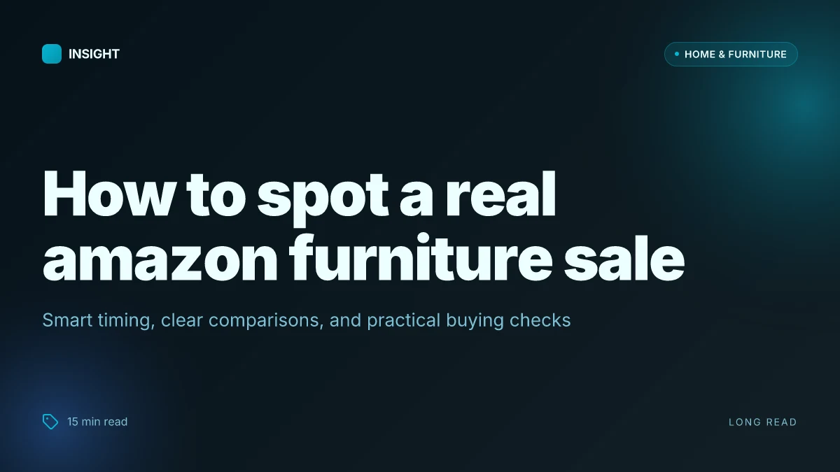 How to spot a real Amazon furniture sale and snag serious deals in 2026