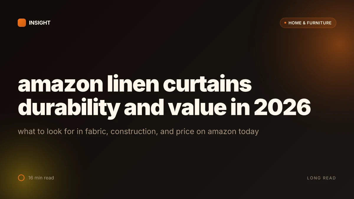 What makes Amazon linen curtains durable and affordable in 2026