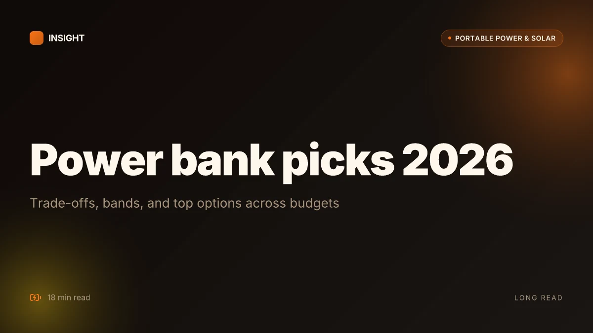 How to pick the best power bank in 2026: trade-offs, price bands, and top picks
