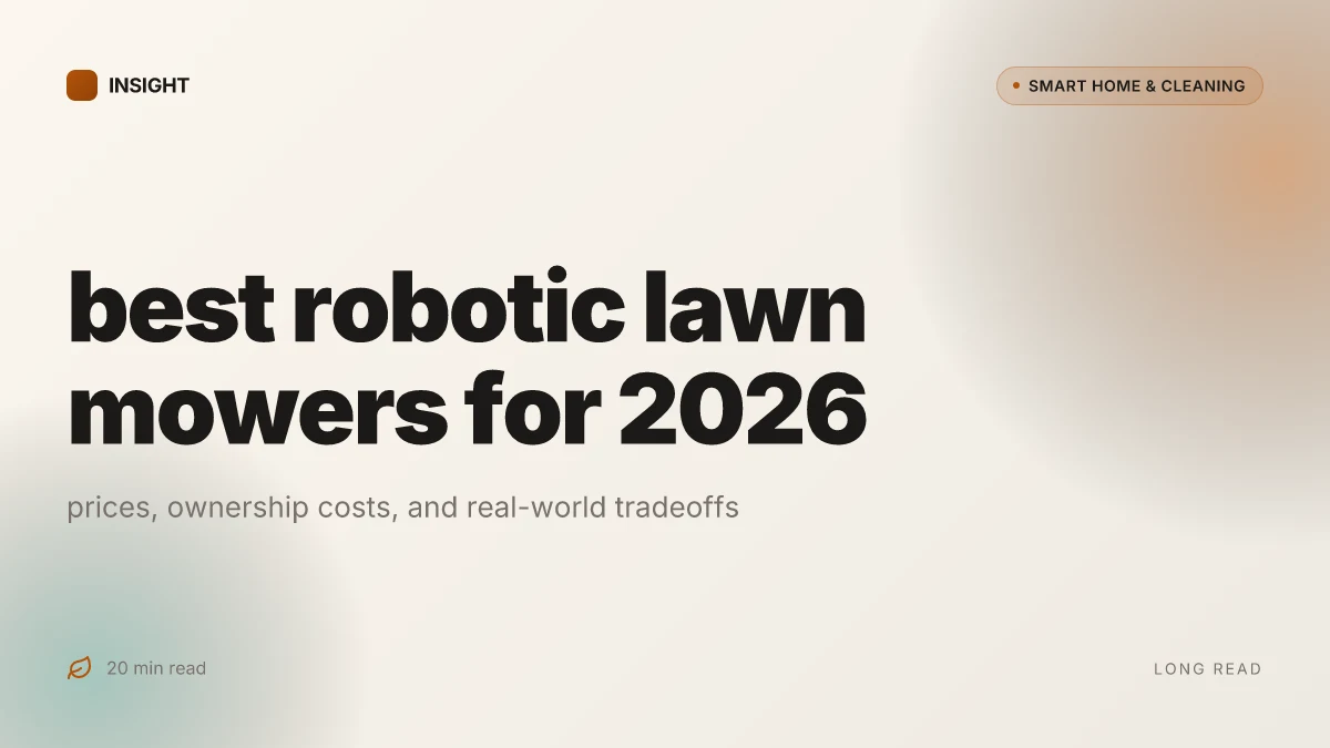 10 Best robotic lawn mowers for 2026 that actually cut costs and effort