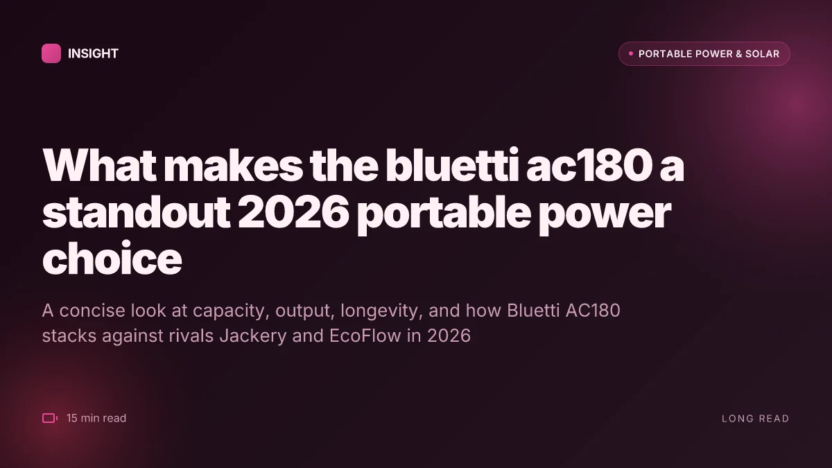 What makes the bluetti ac180 a standout 2026 portable power choice