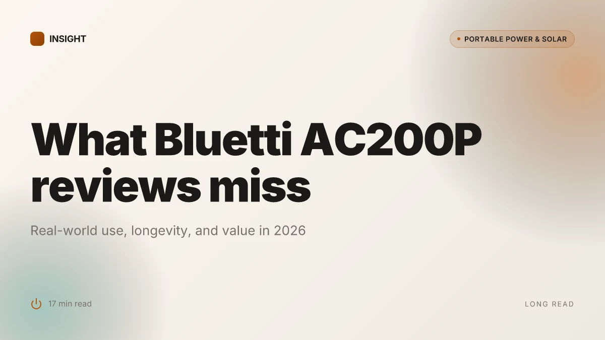 What Bluetti AC200P reviews miss about real-world use in 2026