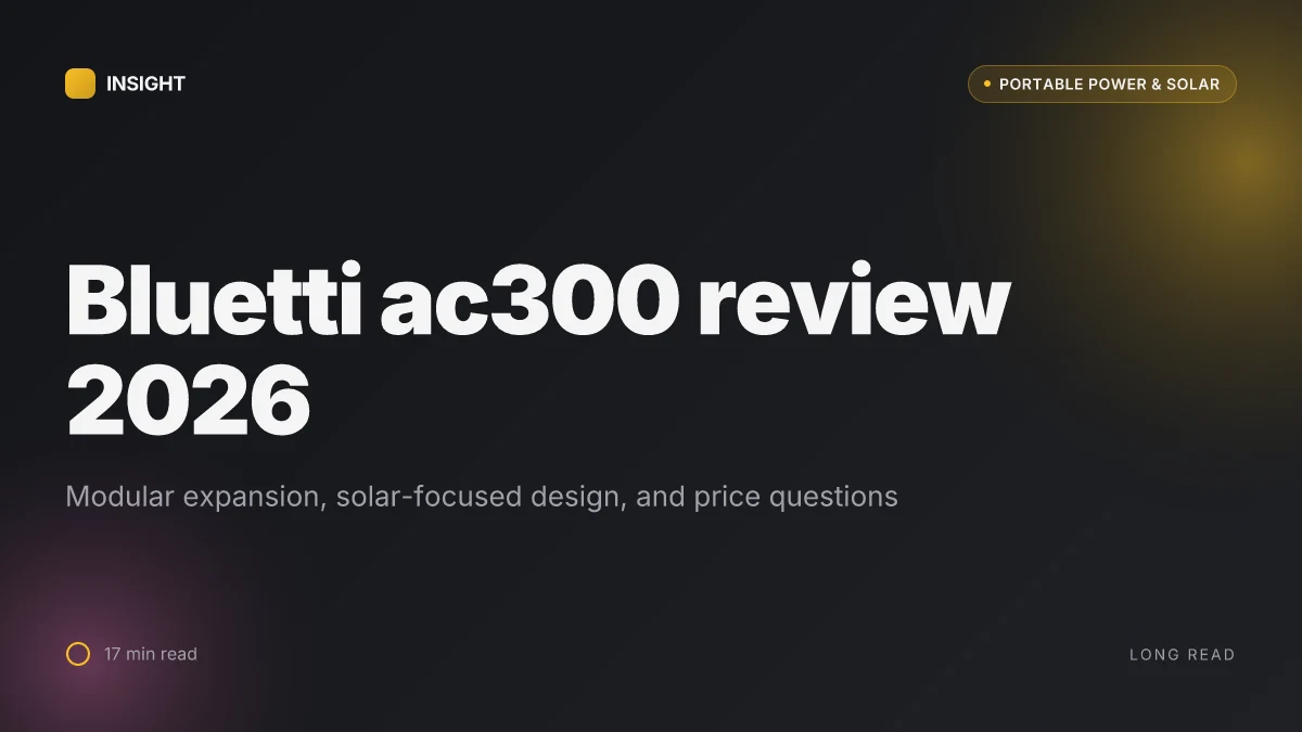 What makes the bluetti ac300 review stand out in 2026