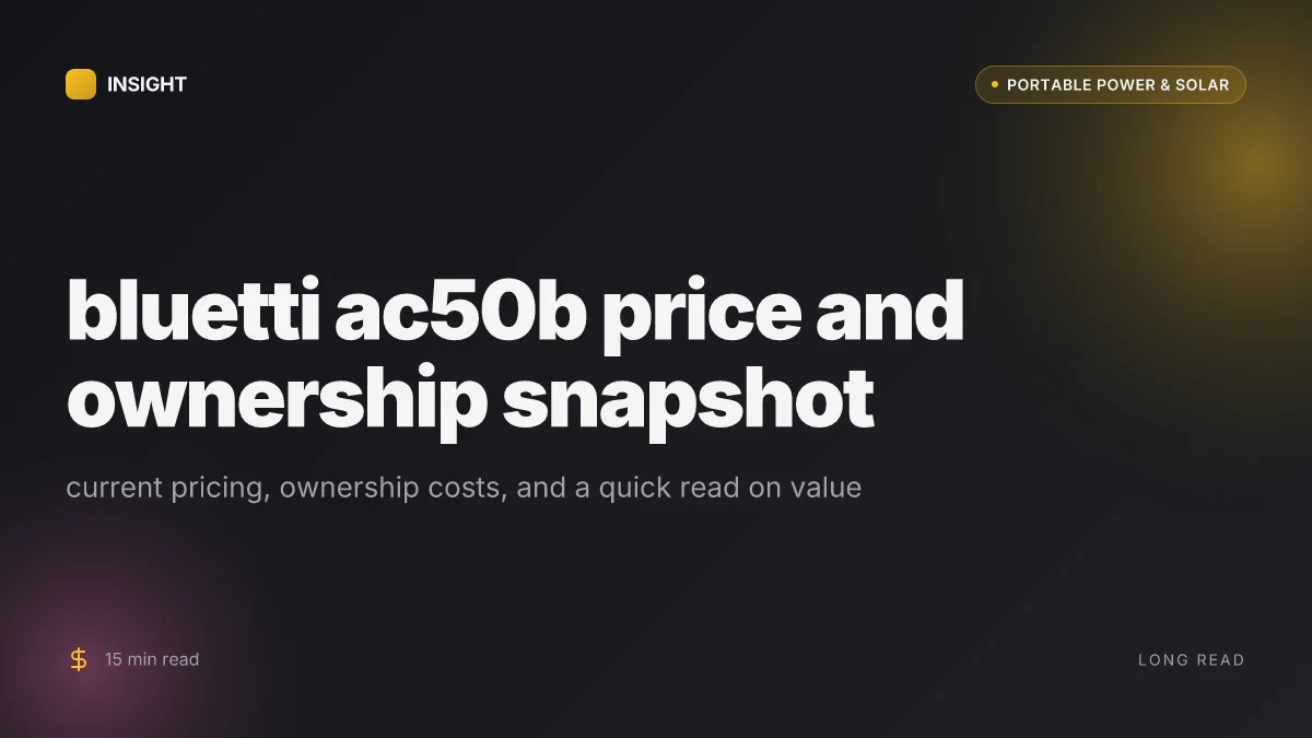 What makes the bluetti ac50b a compelling portable power option in 2026