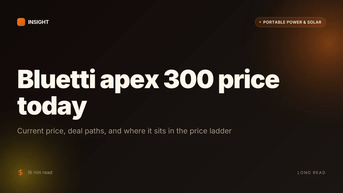 What is the Bluetti Apex 300 price, and when should you buy