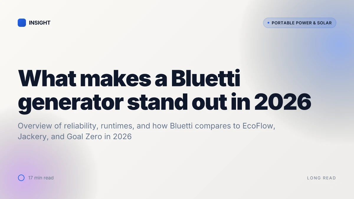 What makes a Bluetti generator stand out in 2026