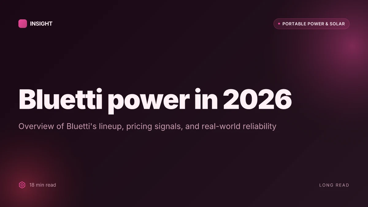 What is Bluetti power in 2026, and how it competes for off‑grid reliability