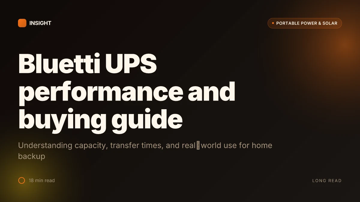 What is Bluetti UPS, and how does it perform under real-world back up scenarios