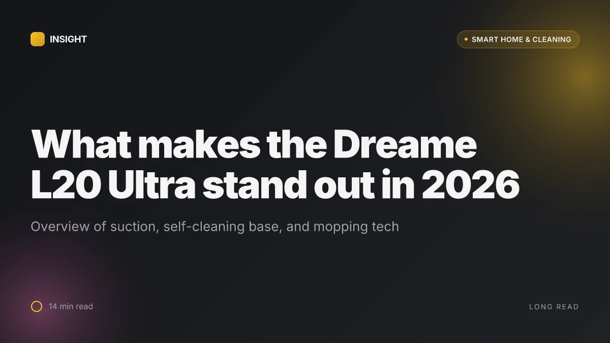 What makes the Dreame L20 Ultra stand out in 2026