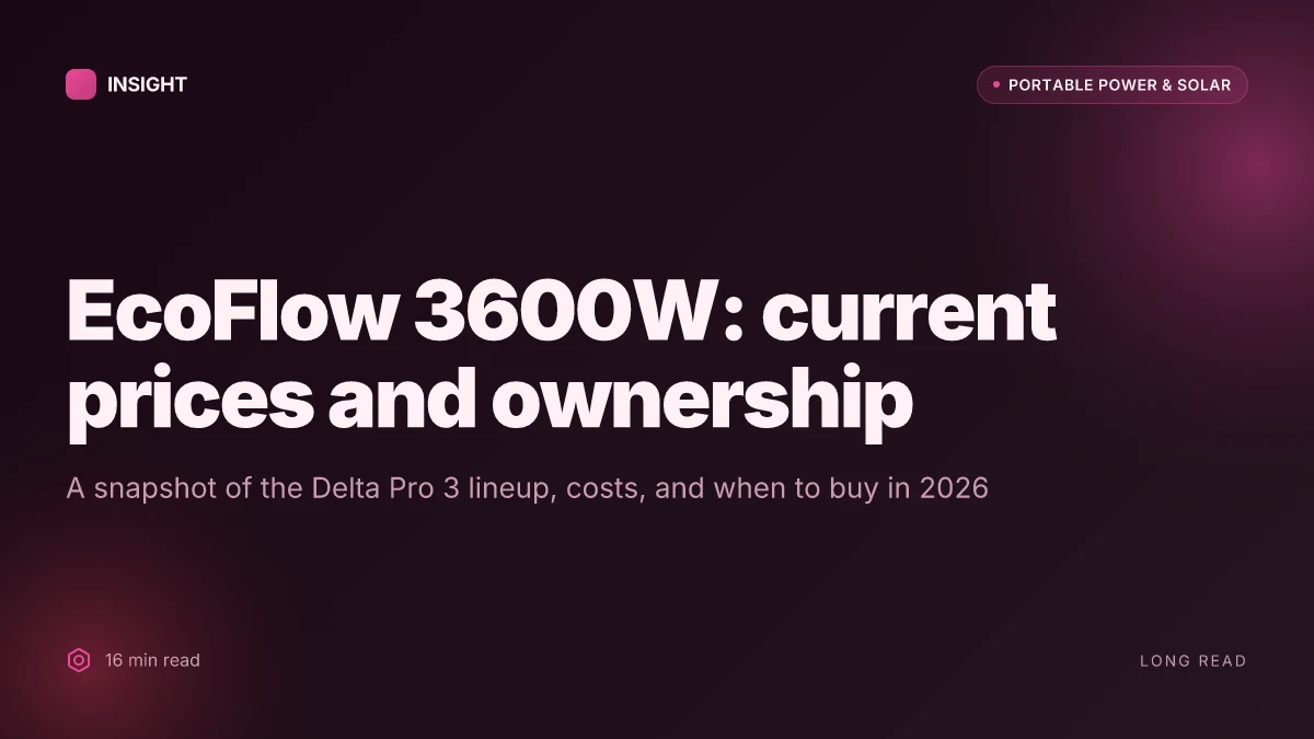 What makes EcoFlow 3600W models worth it in 2026