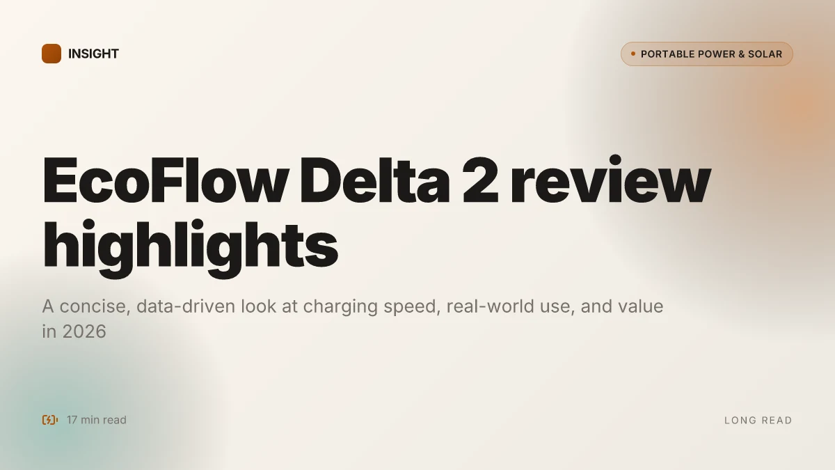 What makes EcoFlow Delta 2 review on YouTube worth watching in 2026