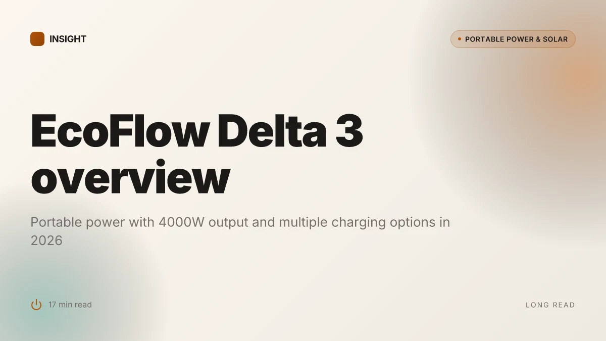 What is the EcoFlow Delta 3, and how does it change portable power in 2026?
