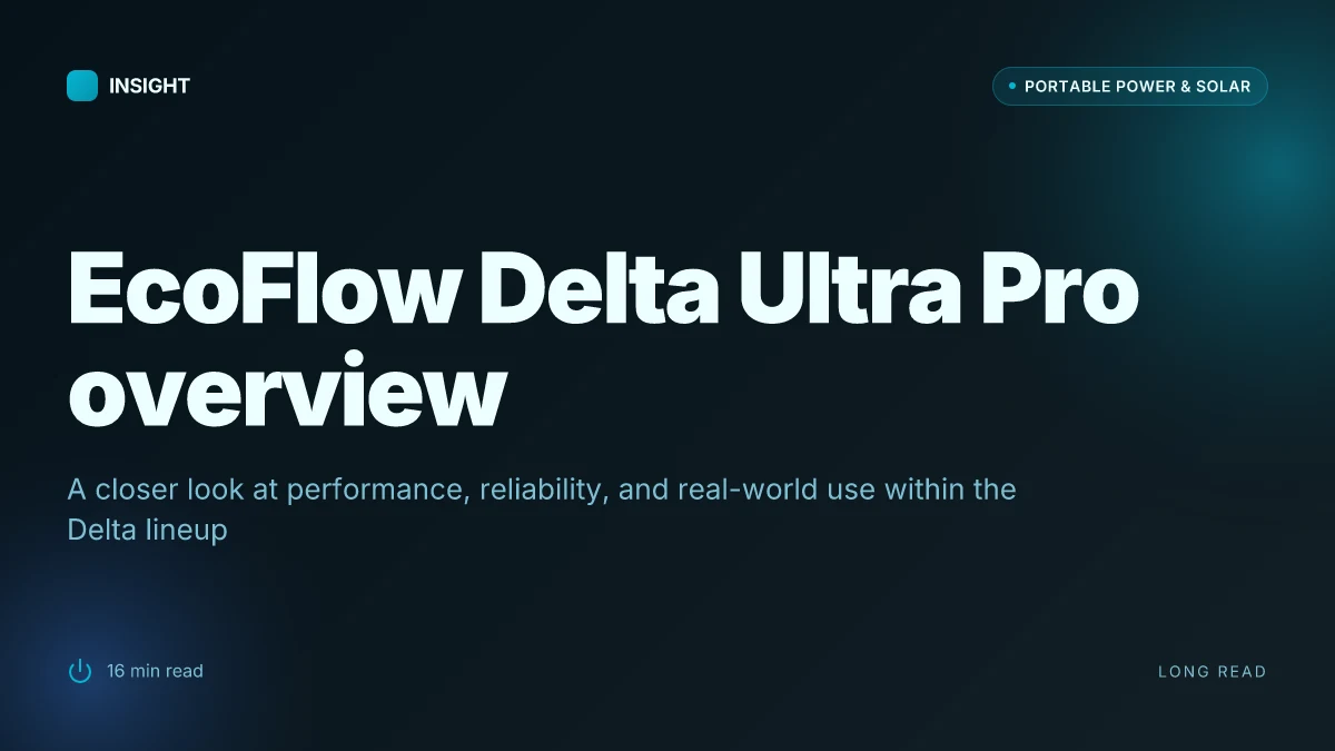 What makes the EcoFlow Delta Ultra Pro different from the rest of the Delta lineup