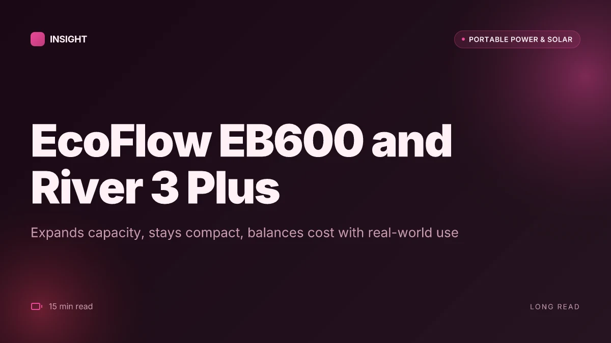 What is the EcoFlow EB600 and how it expands the River 3 Plus ecosystem