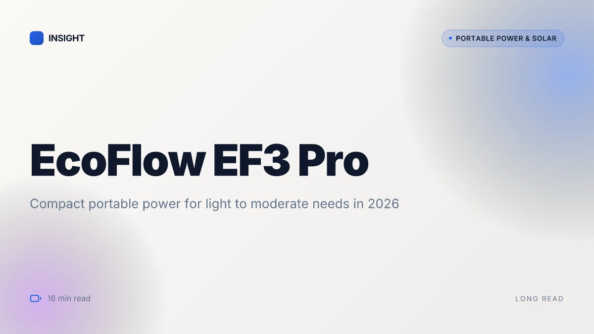 What is the EcoFlow EF3 Pro, and why it matters for portable power in 2026