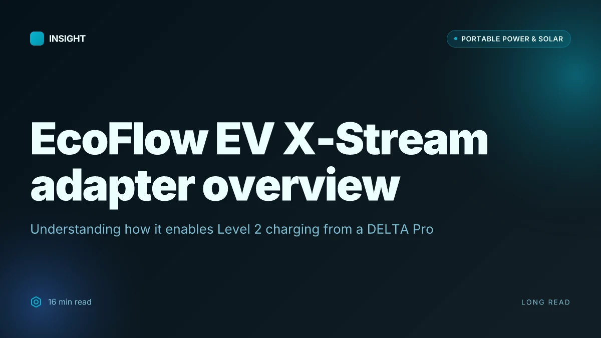 What is the EcoFlow EV X-Stream adapter and how it changes charging