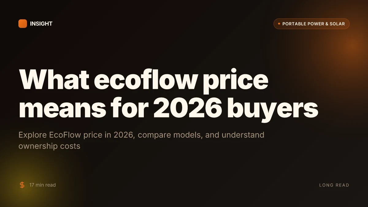 What ecoflow price means for 2026 buyers