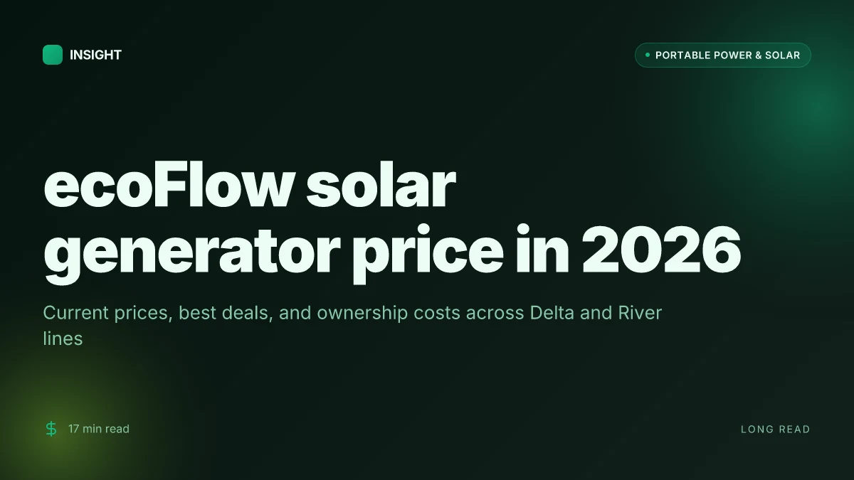 What is ecoflow solar generator price in 2026, and where to find the best deal