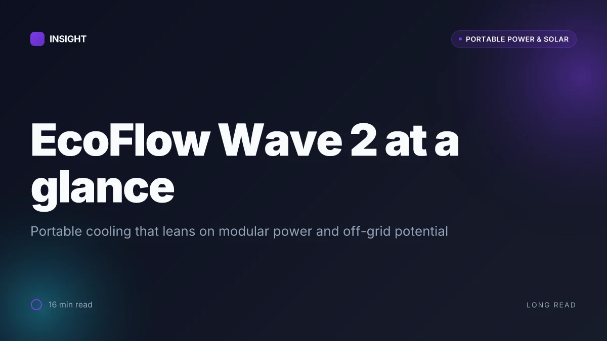 What is EcoFlow Wave 2 and why it matters for portable cooling in 2026