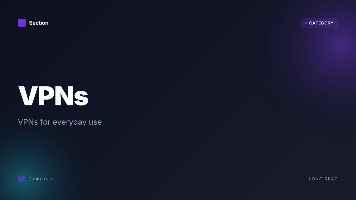 VPNs