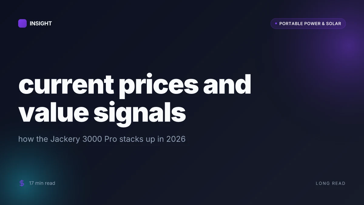 What is the Jackery 3000 Pro price, and how to evaluate its value in 2026