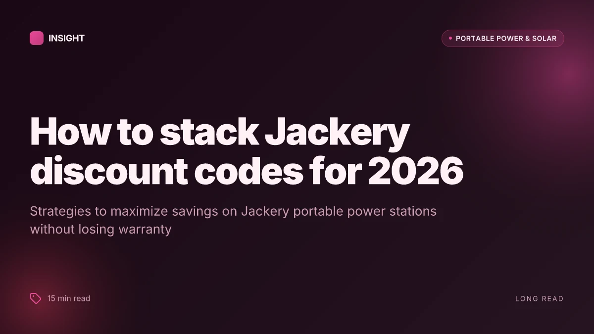 How to stack Jackery discount codes for 2026 without losing warranty