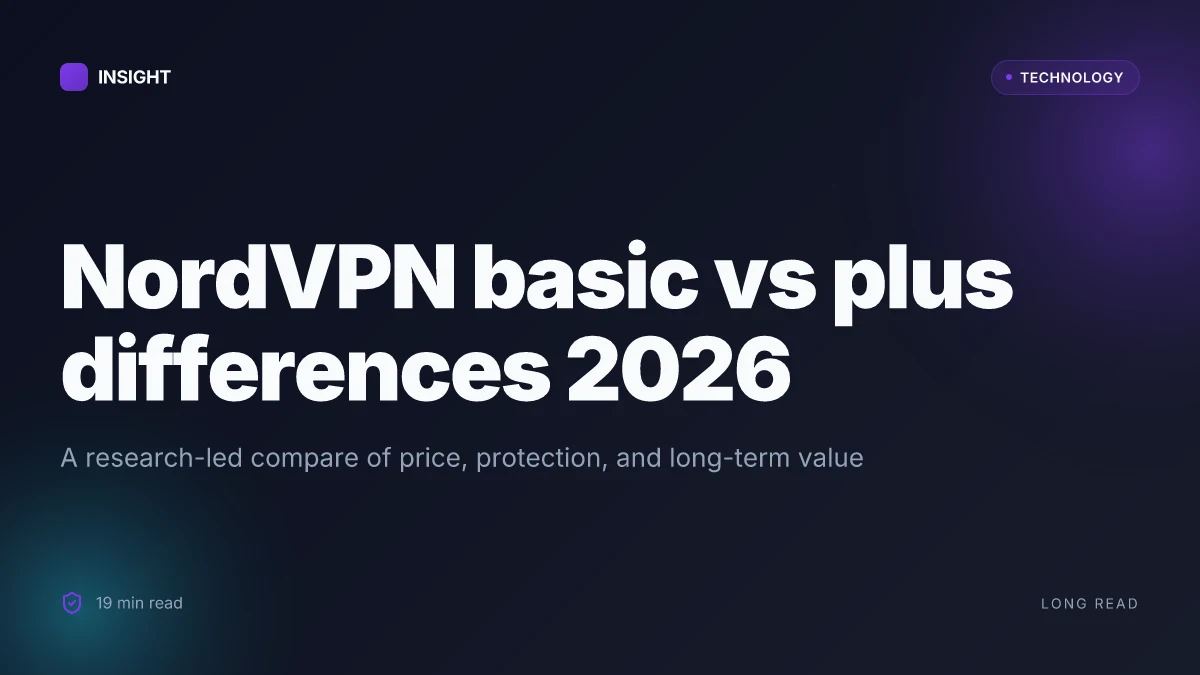 Nordvpn basic vs plus differences 2026: plans, pricing, features, and how to choose