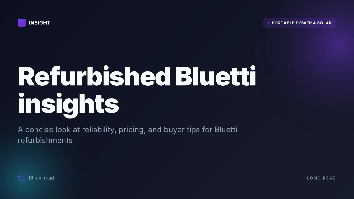 Refurbished Bluetti: what you should know before buying