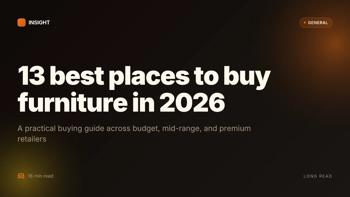 13 Best places to buy furniture in 2026 that actually match your style and budget