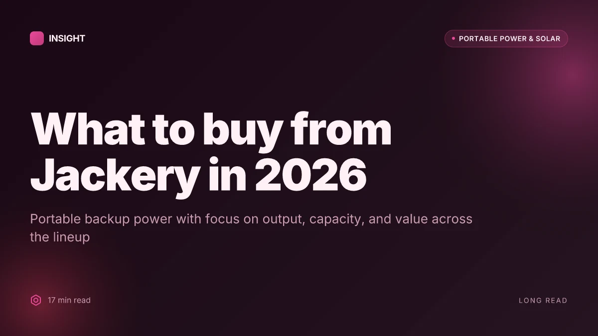 What to buy from Jackery in 2026 for portable backup power